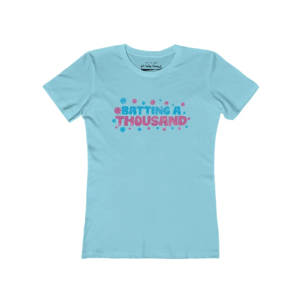 Women's batting a thousand t-shirt